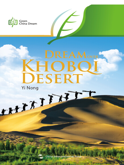 Title details for Dream over Khobqi Desert(库布其：沙梦 ) by Yi Nong - Available